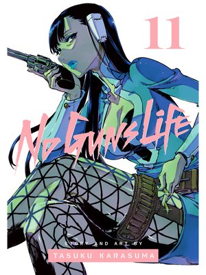 cover image of No Guns Life, Volume 11